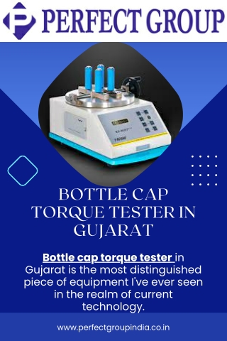 Bottle cap torque tester in Gujarat | Perfectgroupindia