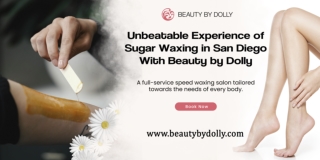 Waxing in San Diego At Beauty by Dolly
