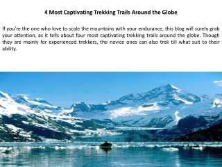 4 Most Captivating Trekking Trails Around the Globe