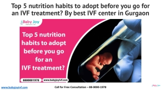 Top 5 nutrition habits to adopt before you go for an IVF treatment By best IVF center in Gurgaon