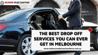 The Best Drop Off Services You Can Ever Get in Melbourne