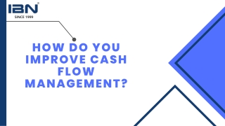 improve cash flow management