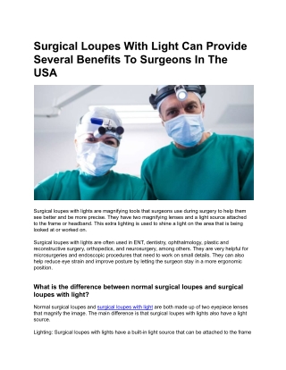 Surgical Loupes With Light Can Provide Several Benefits To Surgeons In The USA