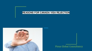 REASONS FOR CANADA VISA REJECTION