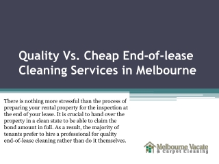 Quality Vs. Cheap End-of-lease Cleaning Services in Melbourne
