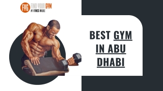 Upper-class Gyms in Dubai!