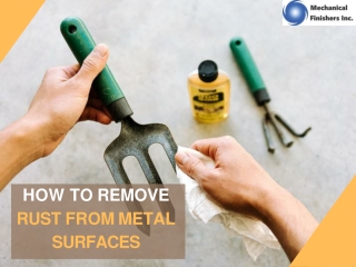 How to Remove Rust From Metal Surfaces