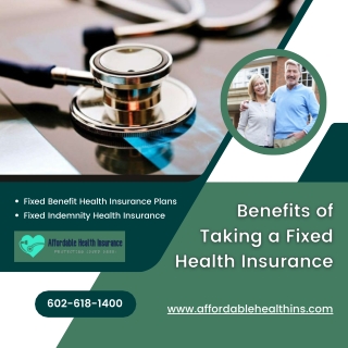 Benefits of Taking a Fixed Health Insurance Plans