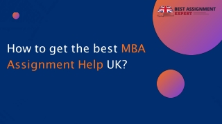 How to get the best MBA Assignment Help UK