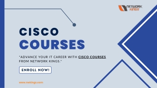 Top Cisco Courses offered by Network Kings