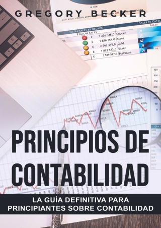 D!ownload (PDF) Principios de contabilidad: La guía definitiva para princip