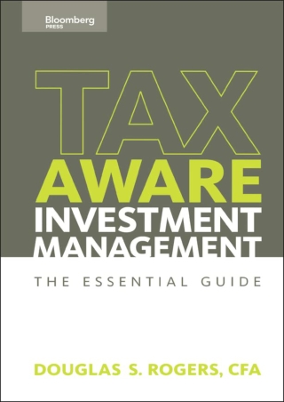 GET [EPUB] ^D!ownload  Tax-Aware Investment Management: The Essential Guide
