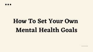 5 Recovery Goals For Mental Health Patients   