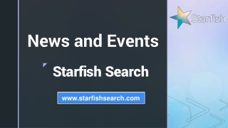 News And Events - Starfish Search