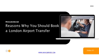 MiniCabRide_Reasons Why You Should Book a London Airport Transfer