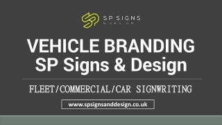VEHICLE BRANDING SP Signs & Design