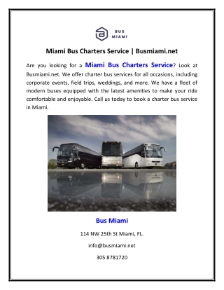 Miami Bus Charters Service | Busmiami.net