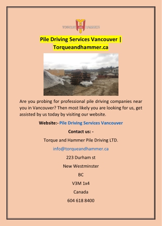Pile Driving Services Vancouver | Torqueandhammer.ca
