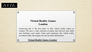Virtual Reality Games London | Aimescape.com