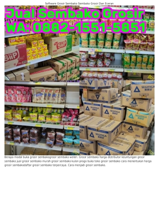 0882~I55I~585I (WA) Grosir Sembako Murah Terdekat Waralaba Grosir Sembako