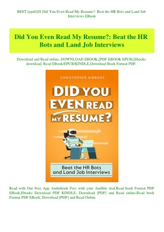 BEST [epub]$$ Did You Even Read My Resume Beat the HR Bots and Land Job Interviews EBook