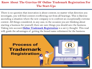 Know About The Gravitas Of Online Trademark Registration For The Start-Ups