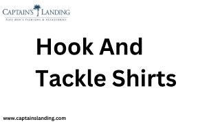 Hook And Tackle Shirts