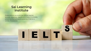 Looking for IELTS Classes Near Me! Join Sai Learning Institute