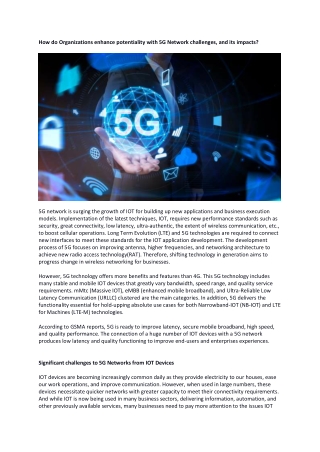 How do Organizations enhance potentiality with 5G Network challenges, and its im