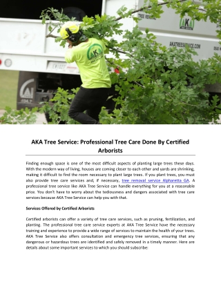AKA Tree Service Professional Tree Care Done By Certified Arborists