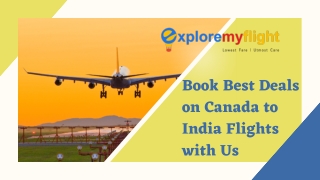 Book Best Deals on Canada to India Flights with Us