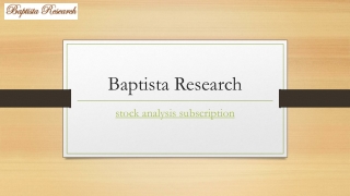 Stock Analysis Subscription | Baptistaresearch.com