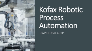 Kofax Robotic Process Automation Services In The US | Kofax RPA