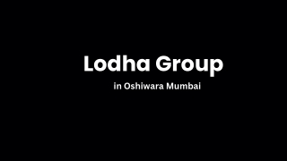 New launch Lodha Oshiwara Mumbai Pdf