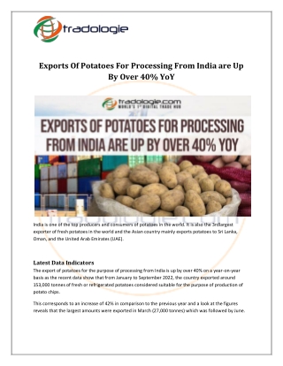 Exports Of Potatoes For Processing From India are Up By Over 40 YoY