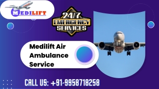 Take Air Ambulance in Patna and Ranchi with Healthcare Specialist by Medilift