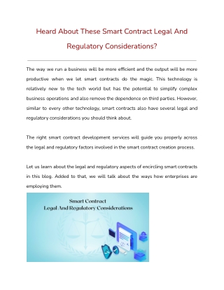 Heard About These Smart Contract Legal And Regulatory Considerations