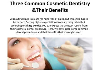 Three Common Cosmetic Dentistry &Their Benefits