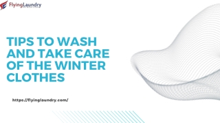 Tips to wash winter clothes by best dry cleaner in Noida