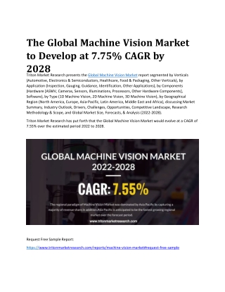 The Global Machine Vision Market to Develop at 7.75% CAGR by 2028