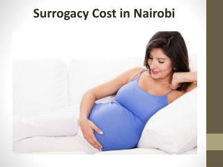 Surrogacy Cost in Nairobi