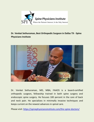 Dr. Venkat Sethuraman, Best Orthopedic Surgeon in Dallas TX - Spine Physicians Institute
