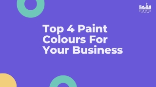 Top 4 Paint Colours For Your Business