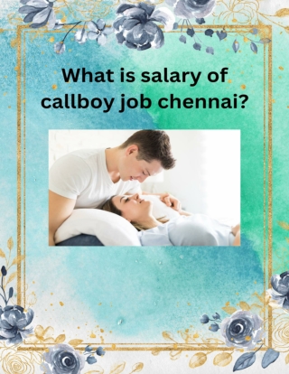 What is salary of callboy job chennai