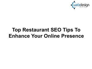 Top Restaurant SEO Tips To Enhance Your Online Presence