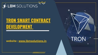 Tron smart contract development.