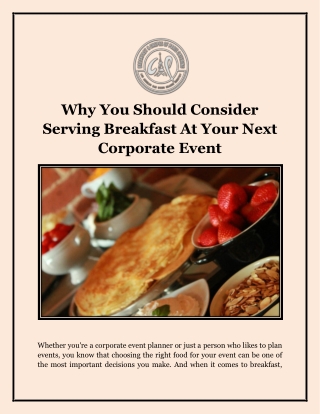 Why You Should Consider Serving Breakfast At Your Next Corporate Event