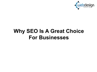 Why SEO Is A Great Choice For Businesses