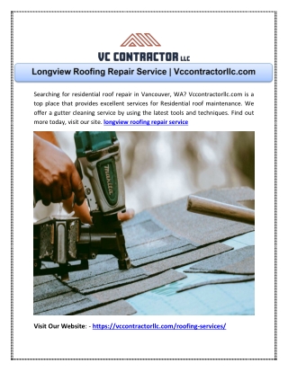 Longview Roofing Repair Service | Vccontractorllc.com