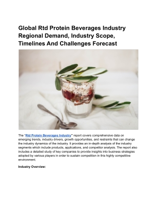 Global Rtd Protein Beverages Industry Regional Demand, Industry Scope, Timelines